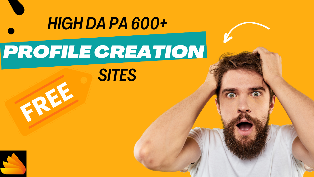 600+ High DA PA Profile Creation sites SEO Linkez